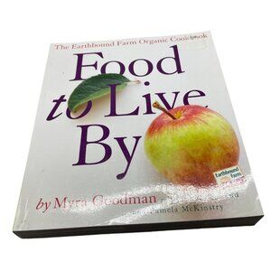 Food to live by by Myra Goodman paperback cookbook organic English 2003 READ